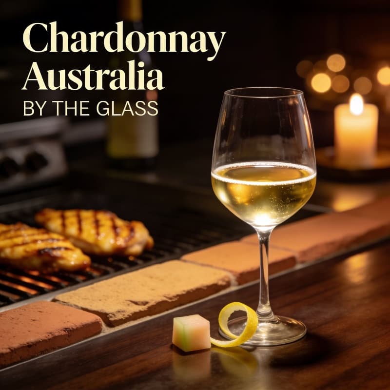 White by the Glass – Chardonnay, Australia